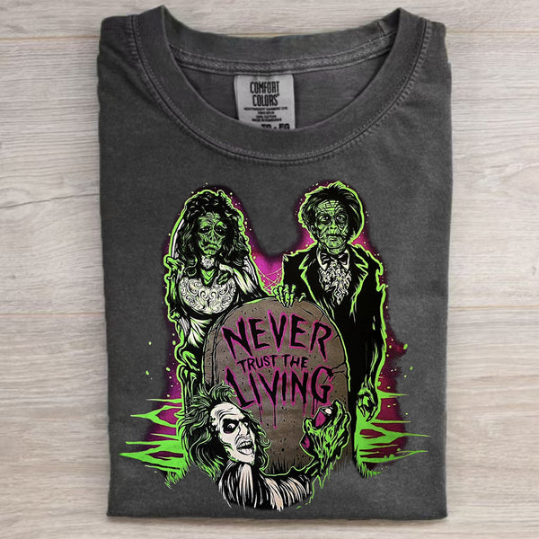 Retro Horror Movie Never Trust The Living T-shirt